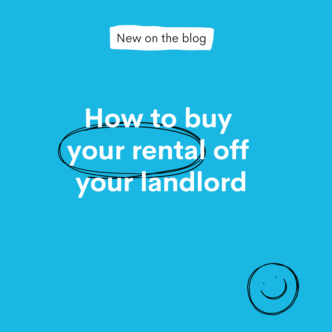 How you may be able to buy your rental off your landlord